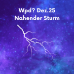 Text Wpd? Dez. 25 - Nahender Sturm - Piktogramm eines Blitzes