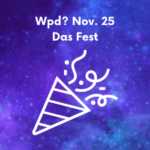 Text Wpd? Nov. 25 - Das Fest - Piktogramm einer Konfettikanone