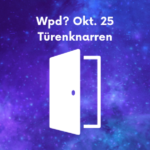 Text Wpd? Okt. 25 - Türenknarren - Piktogramm einer Tür