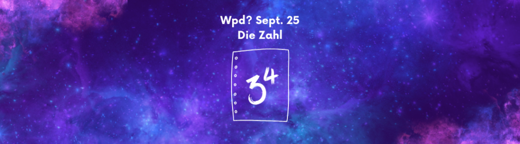 Text Wpd? Sept. 25 - Die Zahl - Piktogramm eines Zettels mit der Zahl 34