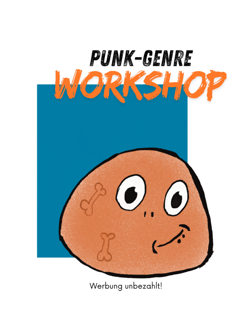 Punk-Genre-Workshop Werbung unbezahlt. Auf dem bild ist ein orangener Schleim auf blauem Hintergrund zu sehen, die Illustration wurde vom Autor angefertigt